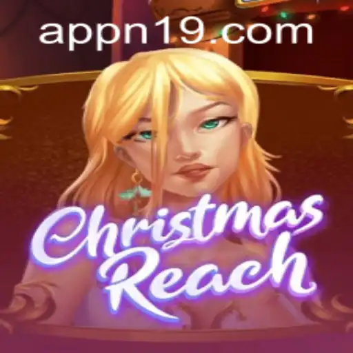 Discover the Magic: An In-depth Look at ChristmasReach and the N19 PH Login Experience